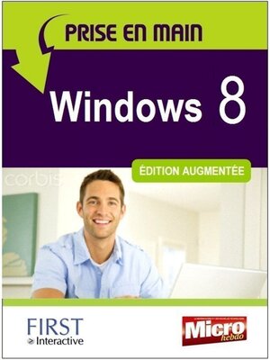 cover image of Prise en main Windows 8, édition augmentée